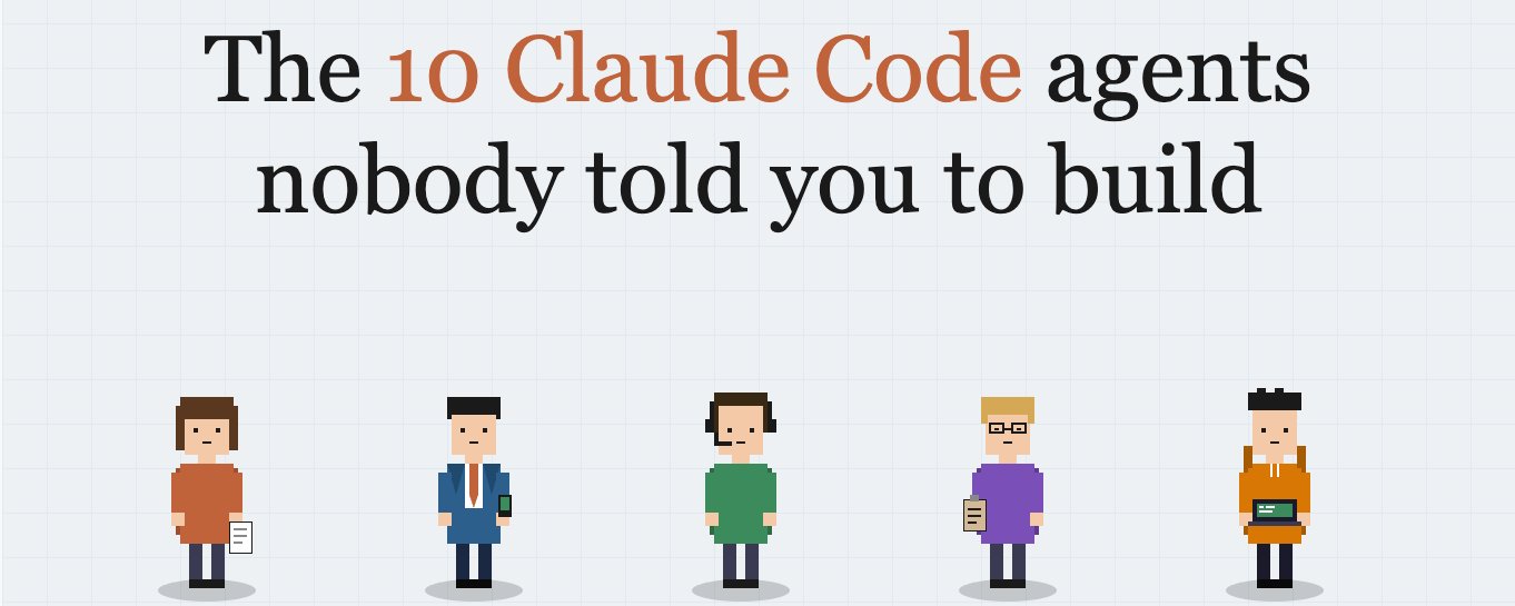 10 个没人告诉过你的 Claude Code Agent，建议立即构建。 第 1 张参考图