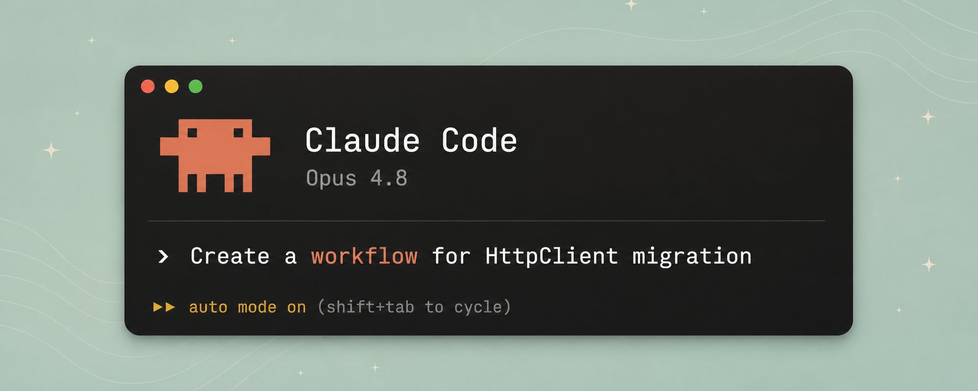 Claude Code 动态工作流：为每个任务定制专属执行方案 第 1 张参考图