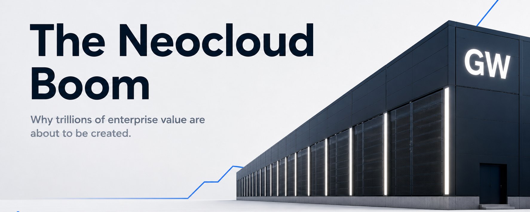 Neocloud 的崛起 第 1 张参考图